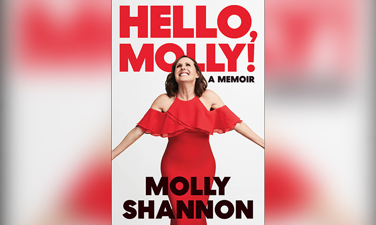 Memoir reveals how Molly Shannon achieved stardom in Hollywood