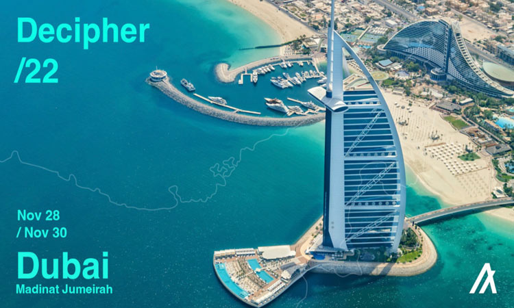 Experience the Blockchain-Powered future of finance, smart cities, and the creator economy at decipher in Dubai from Nov.28th-30th 