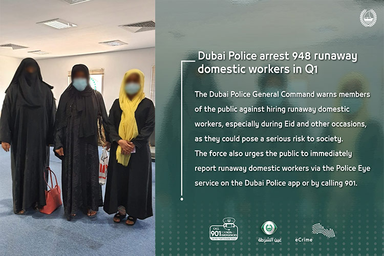 Dubai Police arrest 948 runaway maids since the beginning of Ramadan